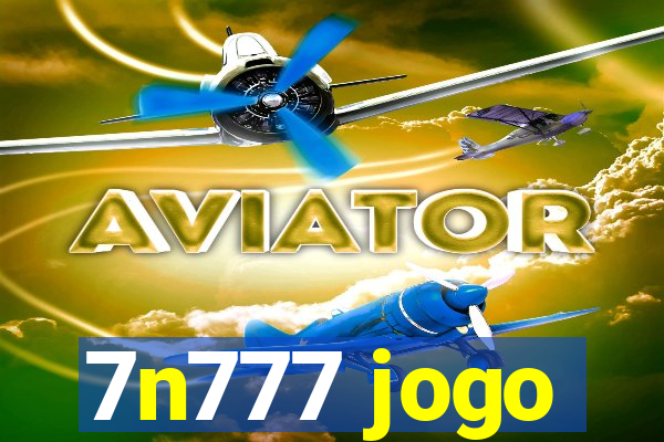 7n777 jogo